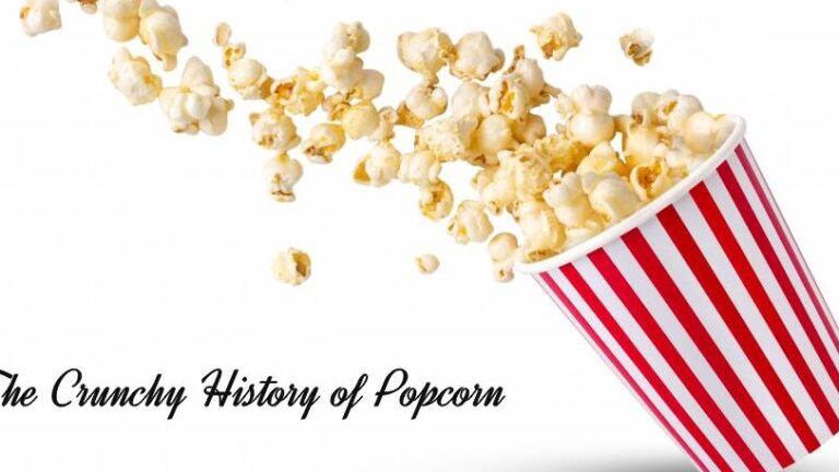 The Crunchy History of Popcorn