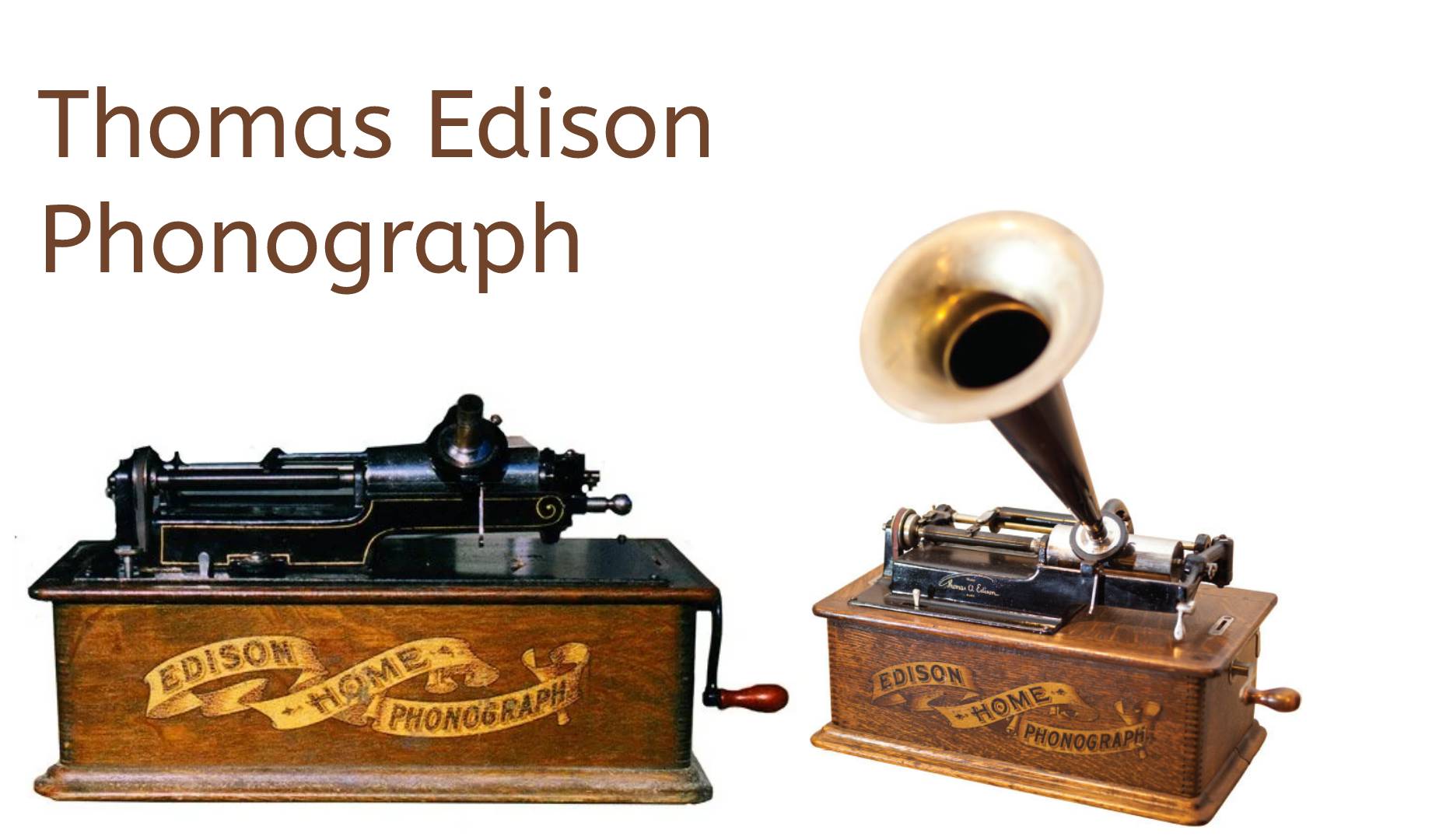 Thomas Edison's Fascination And Invention OF Phonograph