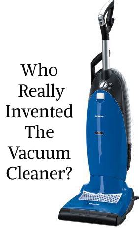 A Brief History Of The Vacuum Cleaner